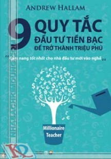 9 quy tắc đầu tư tiền bạc để trở thành triệu phú