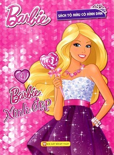 Barbie Xinh Đẹp - Tập 4 (Sách Tô Màu) 