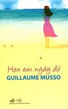 Hẹn em ngày đó - Guillaume Musso 