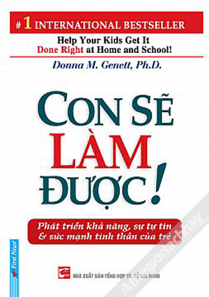 Con sẽ làm được phát triển khả năng sự tự tin và sức mạnh tinh thần củ...