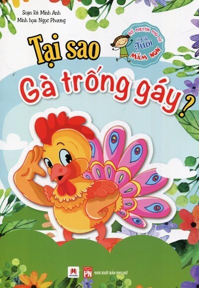 Kể Chuyện Cho Bé Tuổi Mầm Non - Tại Sao Gà Trống Gáy 