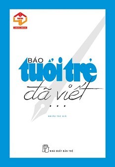 Báo tuổi trẻ đã viết... 