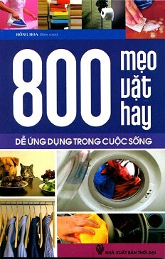 800 Mẹo Vặt Hay 