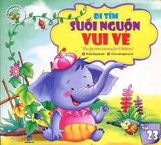 Những Câu Chuyện Trẻ Em Yêu Thích Nhất - Đi Tìm Suối Nguồn Vui Vẻ ...