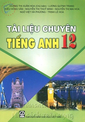 Tài liệu chuyên tiếng Anh 12 