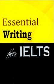 Essential Writing For Ielts 