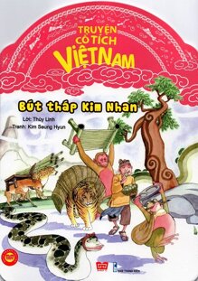 Truyện Tích Cổ Việt Nam - Bút Tháp Kim Nhan