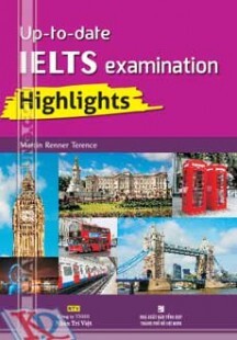 up to date IELTS examination Highlights 