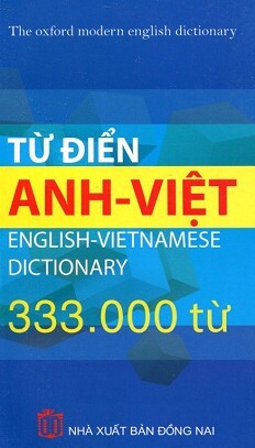 Từ Điển Anh - Việt (333.000 Từ) 