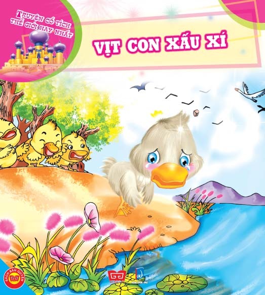 Truyện cổ tích thế giới hay nhất - Vịt con xấu xí 