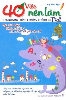 40 Việc Nên Làm Trong Quá Trình Trưởng Thành Của Trẻ 