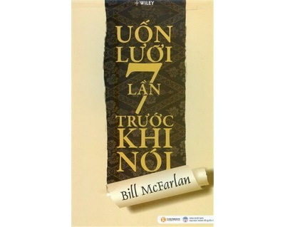 Uốn lưỡi 7 lần trước khi nói 