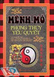 MỆNH MỘ PHONG THỦY YẾU QUYẾT 