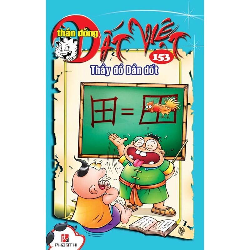 Thần đồng đất Việt (T153): Thầy đồ Dần dốt - Nhiều tác giả ...