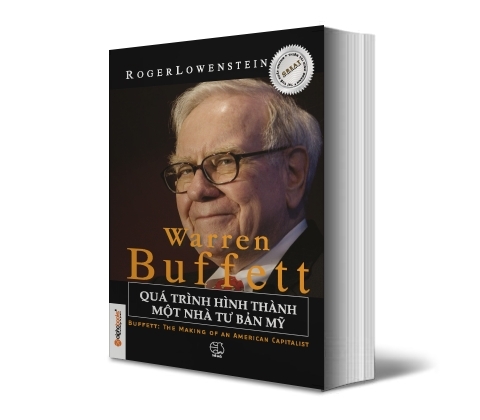 Warren Buffett - Quá trình Hình Thành Một Nhà Tư Bản Mỹ 