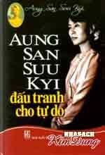 Aung San Suu Kyi đấu tranh cho tự do