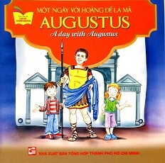 Tủ Sách Gặp Gỡ Danh Nhân - A Day With Augustus (Song Ngữ) 