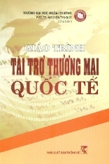 Giáo Trình Tài Trợ Thương Mại Quốc Tế 