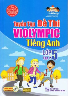 tuyển tập đề thi violympic tiếng anh lớp 5 tập 2 kèm cd