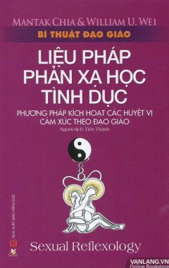 Bí Thuật Đạo Giáo - Liệu Pháp Phản Xạ Học Tình Dục 