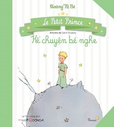 Hoàng tử bé - Kể chuyện bé nghe 