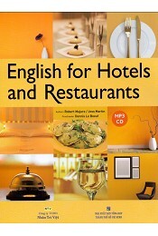 English For Hotels And Restaurants (Kèm CD) 