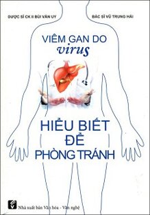 Viêm Gan Do Virus Hiểu Biết Để Phòng Tránh