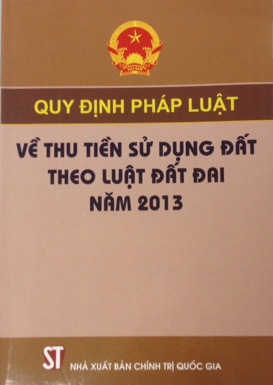 Quy định pháp luật về thu tiền sử dụng đất theo luật đất đai năm 2013 ...