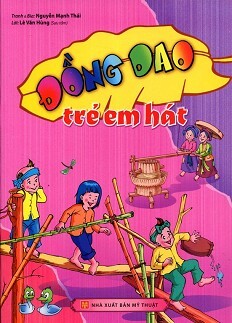 Đồng Dao Trẻ Em Hát 