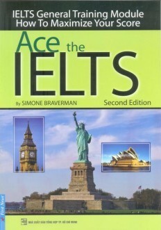 Ace The Ielts - General Training Module 