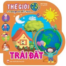 Thế Giới Trong Mắt Em - Trái Đất