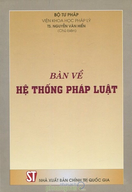 Bàn Về Hệ Thống Pháp Luật 