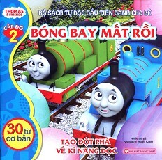 Thomas & Friends (Cấp Độ 2) - Bóng Bay Mất Rồi 