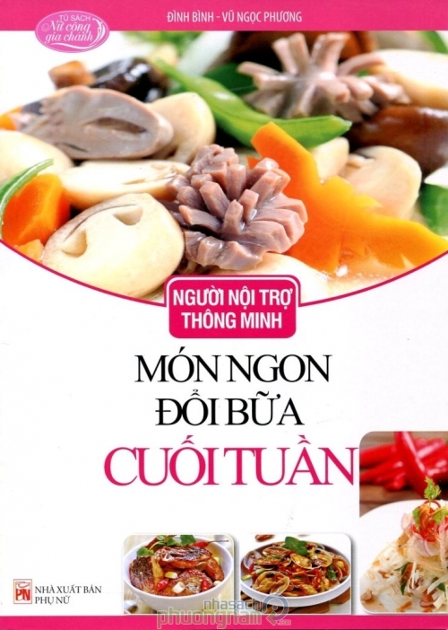 Người nội trợ thông minh - Món ngon đổi bữa cuối tuần ...