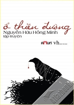 Ổ thiên đường - Nguyễn Hữu Hồng Minh 