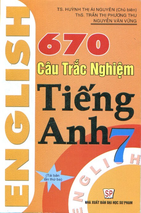 670 câu trắc nghiệm Tiếng Anh 9 
