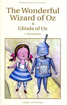 The Wonderful Wizard Of Oz & Glinda Of Oz 