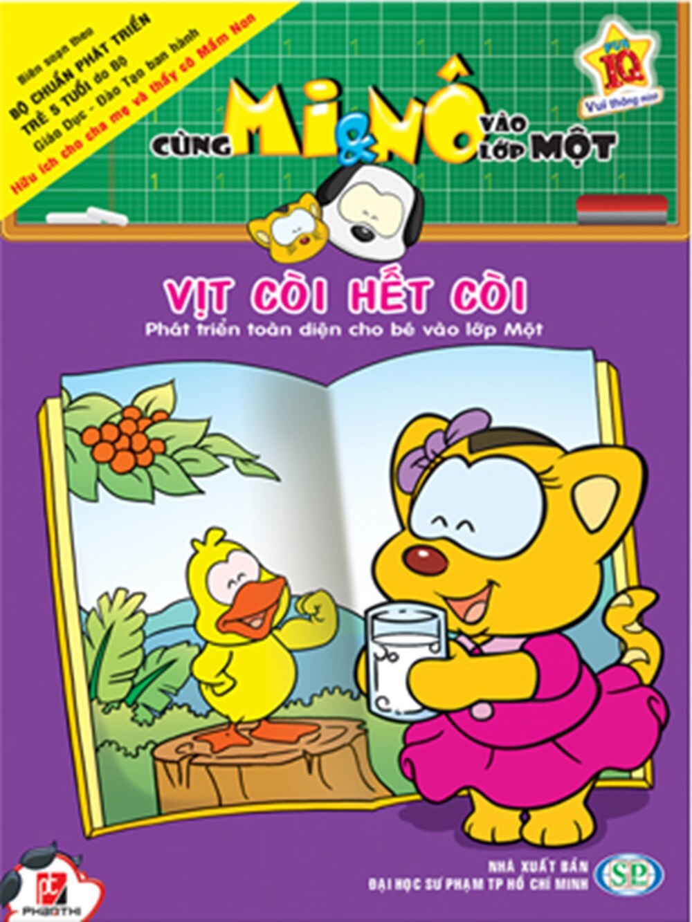 Cùng Mi & Nô vào lớp Một: Vịt Còi hết còi - Nhiều tác giả ...