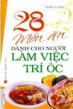 28 món ăn dành cho người làm việc trí óc 