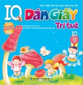 Phát triển trí tuệ toàn diện cho trẻ: Dán giấy trí tuệ IQ (T2) ...
