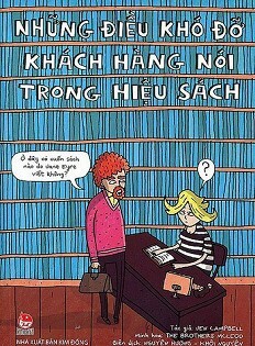 Những điều khó đỡ khách hàng nói trong hiệu sách 