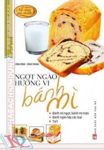 Ngọt Ngào Hương Vị Bánh Mì 