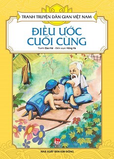 Tranh Truyện Dân Gian Việt Nam - Điều Ước Cuối Cùng 