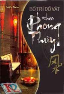 Bố Trí Đồ Vật Theo Phong Thủy 