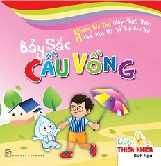 Kỳ Diệu Thiên Nhiên - Cầu Vồng 