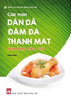 Các Món Dân Dã Đậm Đà Thanh Mát Món Mặn - Xào - Gỏi 