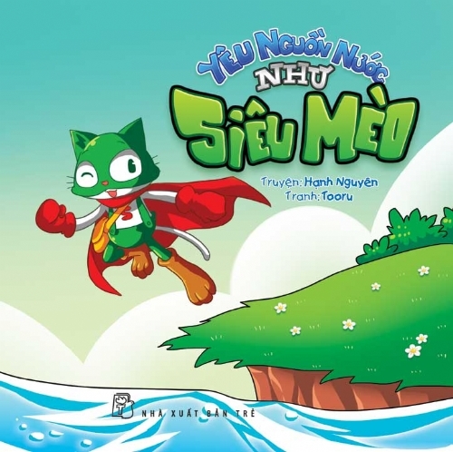 Yêu nguồn nước như Siêu Mèo 