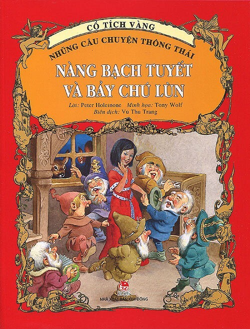 Cổ Tích Vàng - Những Câu Chuyện Thông Thái: Nàng Bạch Tuyết Và Bảy Chú...