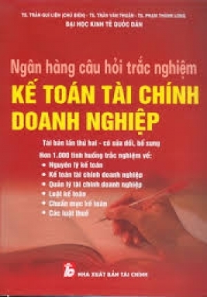 Ngân Hàng Câu Hỏi Trắc Nghiệm Kế Toán Tài Chính Doanh Nghiệp ...