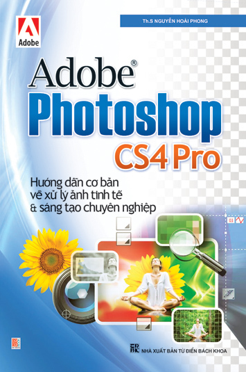 Adobe Photoshop CS4 Pro- Hướng dẫn cơ bản về xử lí